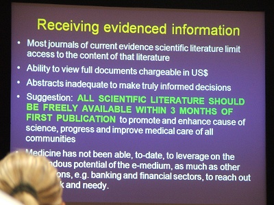 Most journals of current evidence scientific literature limit access to the content of that literature.<br />
Ability to view full documents chargeable in US$.<br />
Abstracts inadequate to make truly informed decisions.<br />
Suggestion: All scientific literature should be freely available within 3 months of first publication to promote and enhance cause of science, progress and improve medical care of all communities.