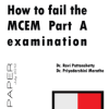 How to Fail the MCEM Part A Examination