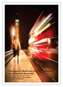 Emergency Medicine in United Kingdom - An Informed Decision